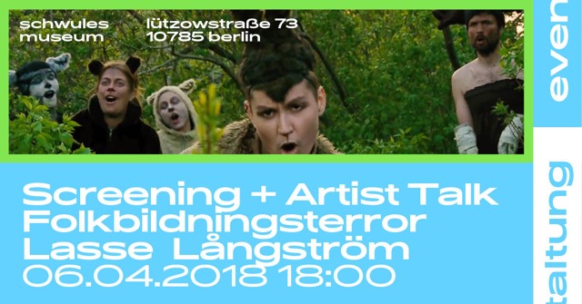 Ankündigung Screening und Artist Talk mit Lasse Långström
